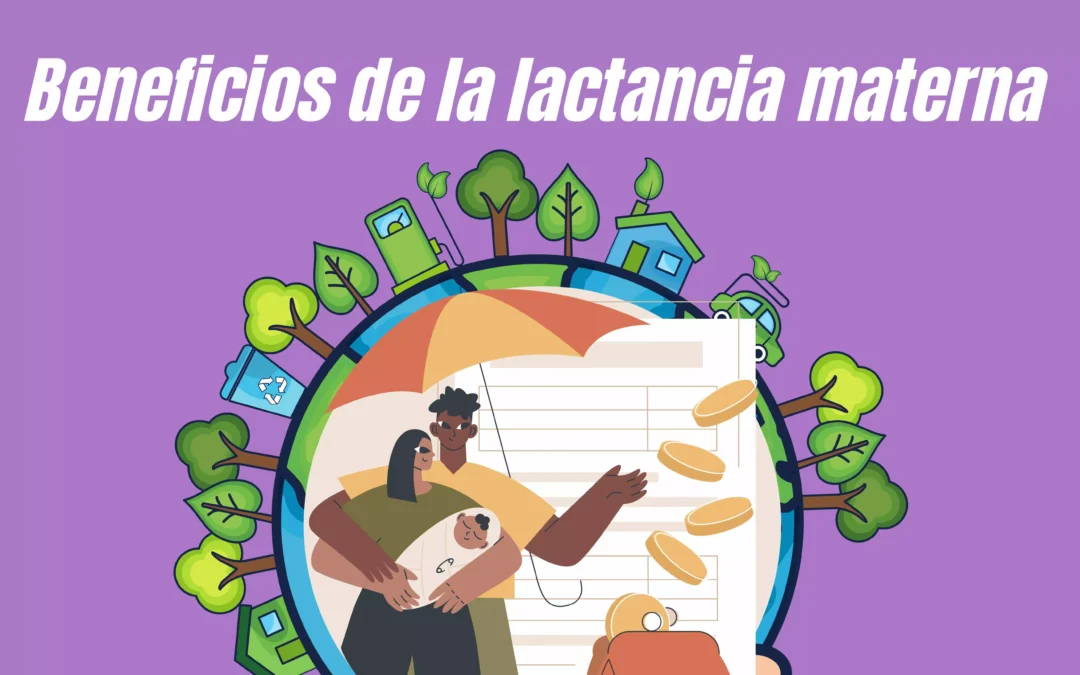 #1 Beneficios de la lactancia materna